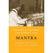 Mantra – Hearing the Divine in India and America 2e