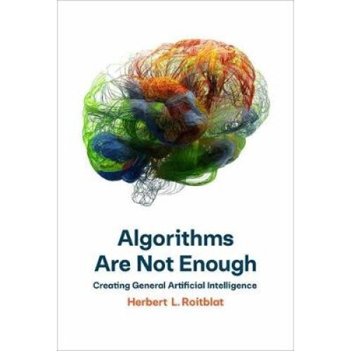 Algorithms Are Not Enough