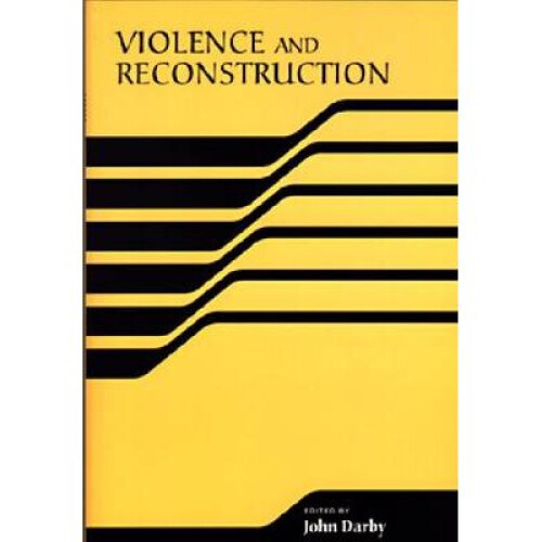 Violence and Reconstruction