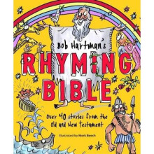 Bob Hartman's Rhyming Bible