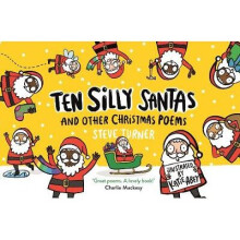 Ten Silly Santas: And Other Christmas Poems