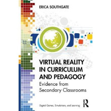 Virtual Reality in Curriculum and Pedagogy