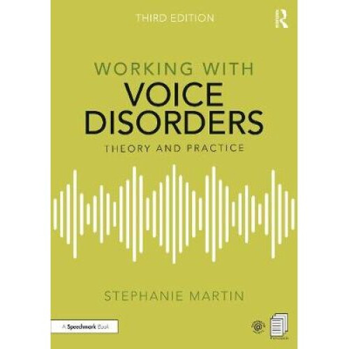 Working with Voice Disorders