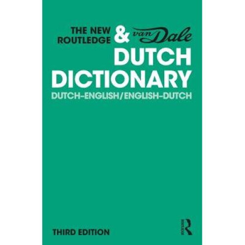 The New Routledge & Van Dale Dutch Dictionary