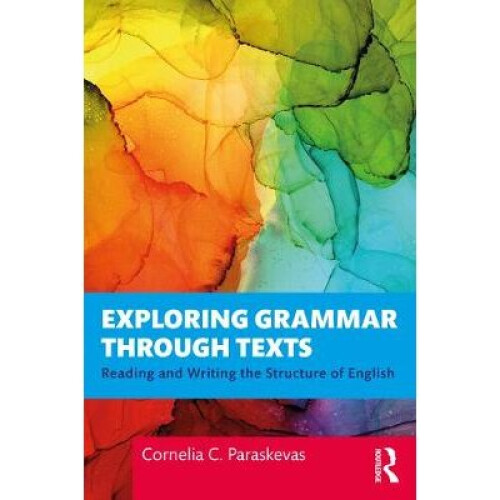 Exploring Grammar Through Texts