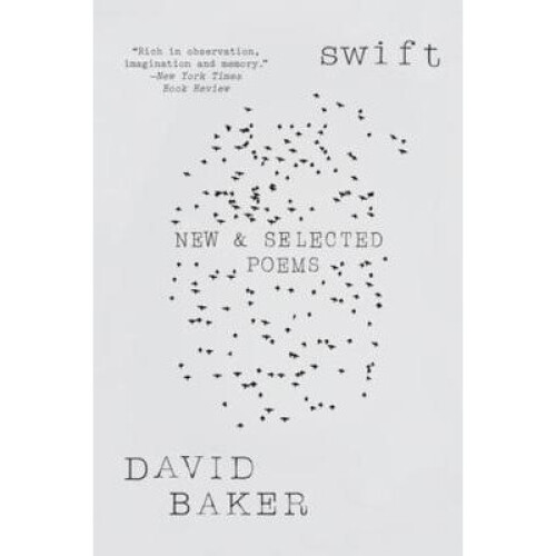 Swift – New and Selected Poems