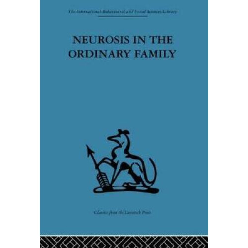 Neurosis in the Ordinary Family