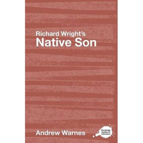 Richard Wright's Native Son