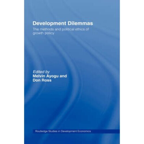 Development Dilemmas