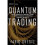 Quantum Trading 1