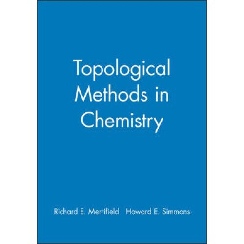 Topological Methods in Chemistry