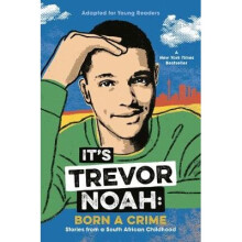 It's Trevor Noah: Born a Crime