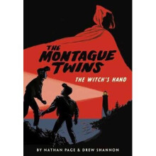 Montague Twins: The Witch's Hand