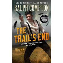Ralph Compton The Trail's End