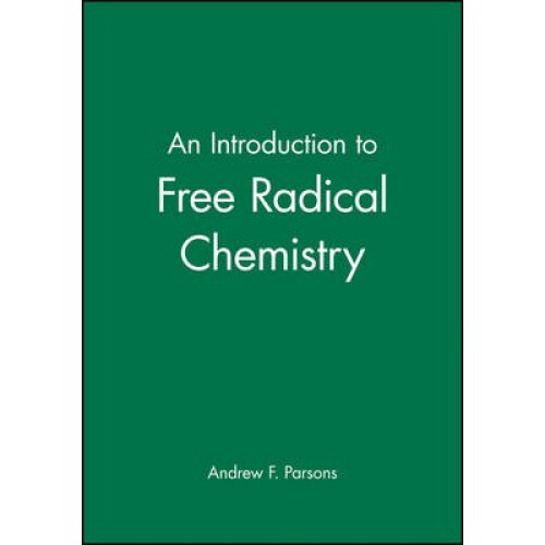 An Introduction to Free Radical Chemistry