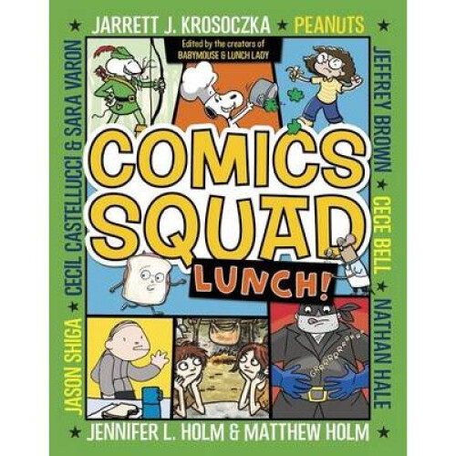 Comics Squad: Lunch!