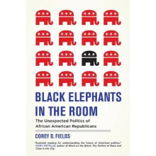 Black Elephants in the Room – The Surprising Politics of African American Republicans