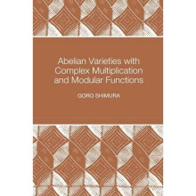Abelian Varieties with Complex Multiplication and Modular Functions