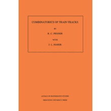 Combinatorics of Train Tracks. (AM–125), Volume 125