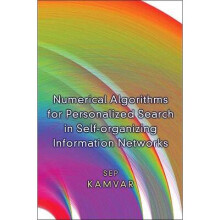Numerical Algorithms for Personalized Search in Self–organizing Information Networks