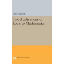 Two Applications of Logic to Mathematics