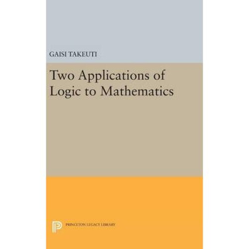 Two Applications of Logic to Mathematics