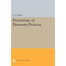 Psychology of Dementia Praecox