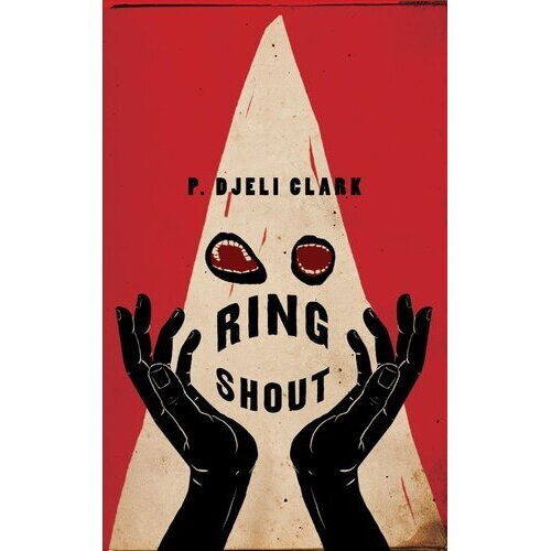 Ring Shout | Hardback