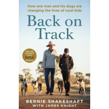 Back on Track: How One Man and His Dogs Are Changing the Lives of Rural Kids