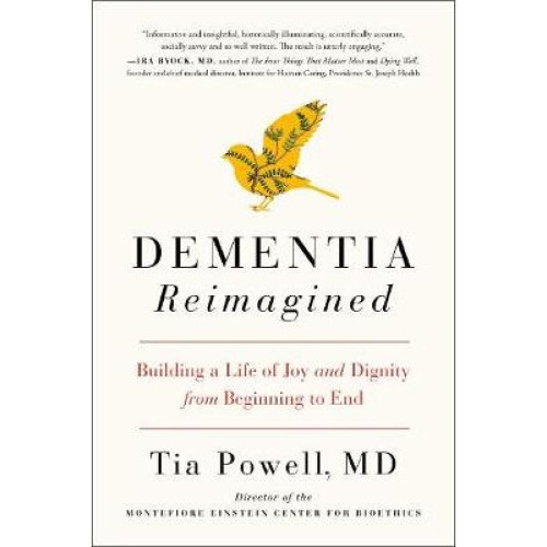 Dementia Reimagined