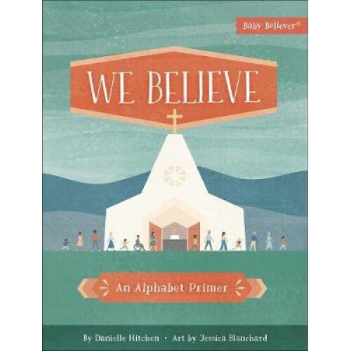 We Believe