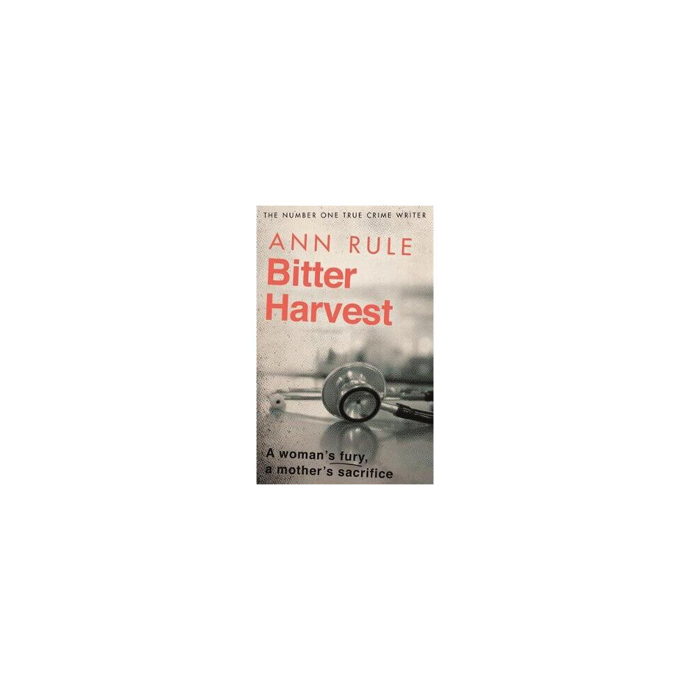 Bitter Harvest