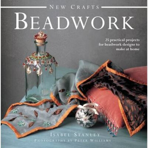 New Crafts: Beadwork