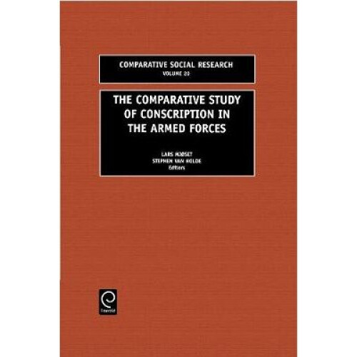 The Comparative Study of Conscription in the Armed Forces