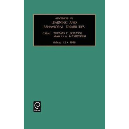 Advances in Learning and Behavioural Disabilities