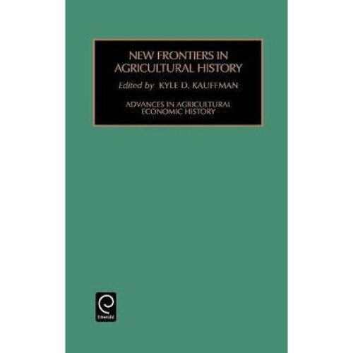 New Frontiers in Agricultural History