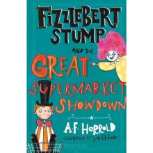 Fizzlebert Stump and the Great Supermarket Showdown | Paperback