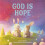 God Is Hope 1