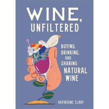 Wine, Unfiltered
