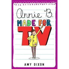 Annie B., Made for TV