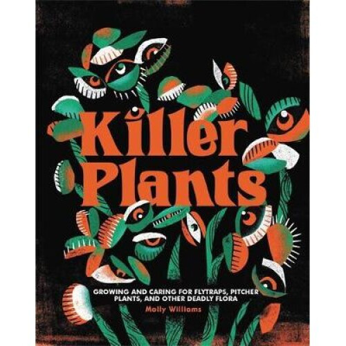 Killer Plants