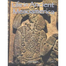 Life in Ancient Mesoamerica