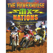The Powerhouse MX Nations: USA, Belgium, UK, Netherlands, France and Germany