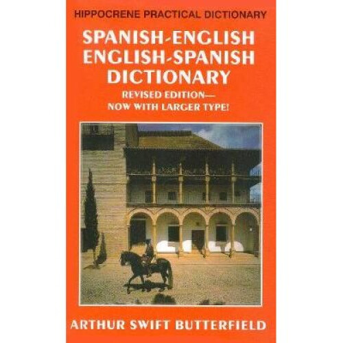 Spanish/English-English/Spanish Practical Dictionary