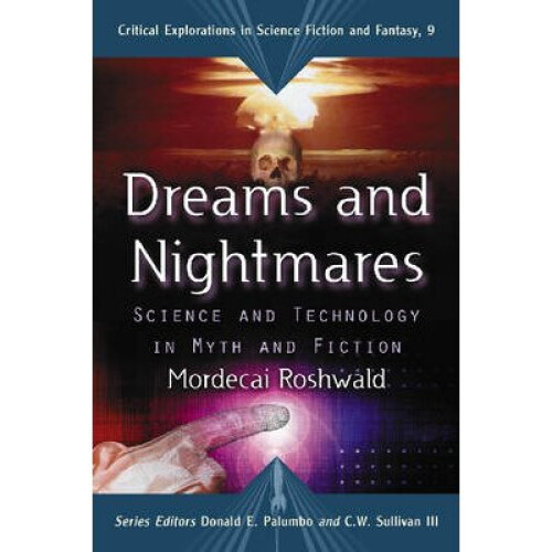 Dreams and Nightmares
