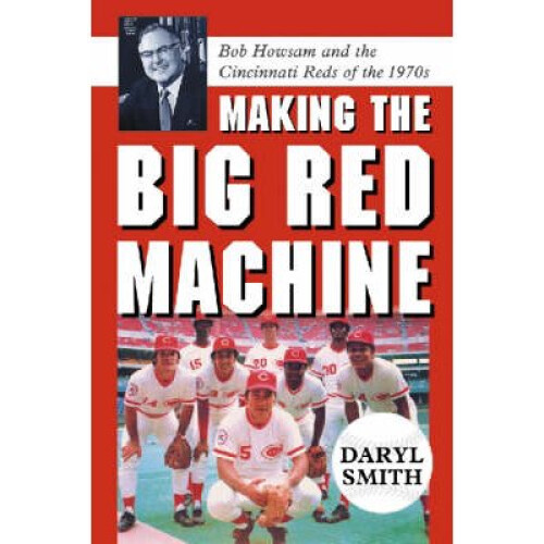Making the Big Red Machine