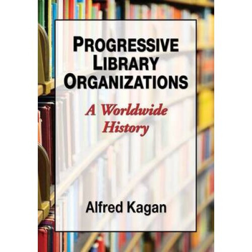 Progressive Library Organizations