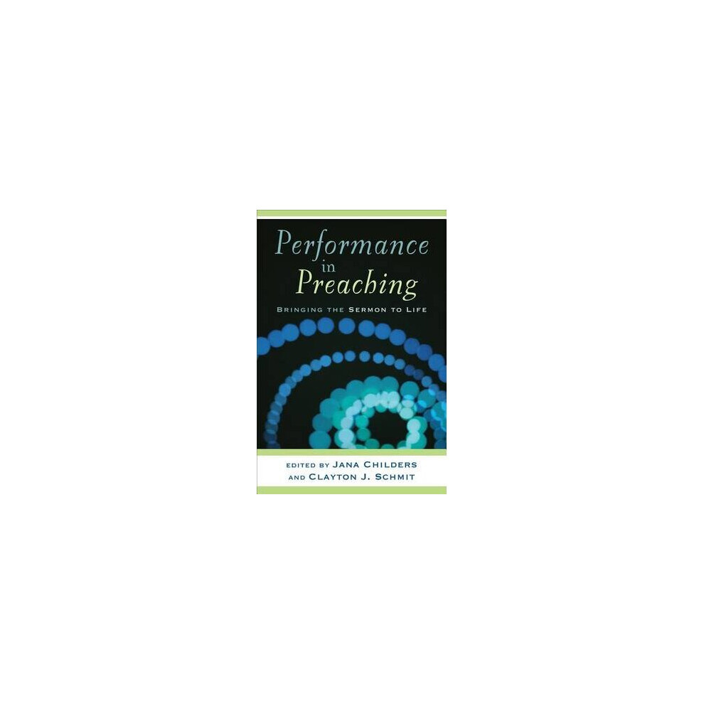 Performance in Preaching