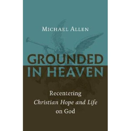 Grounded in Heaven