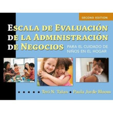Escala de Evaluación de la Administración de Negocios (Spanish Bas): Para El Cuidado de NiÃos En El Hogar (Bas2 Espanol)